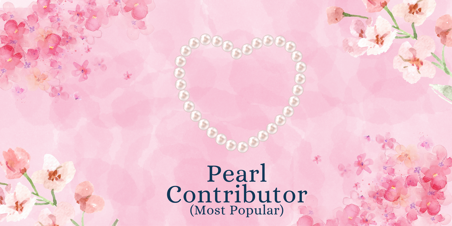 Pearl Contributor ($100) (Popular)