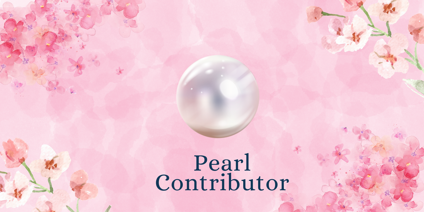 Pearl Contributor ($75)